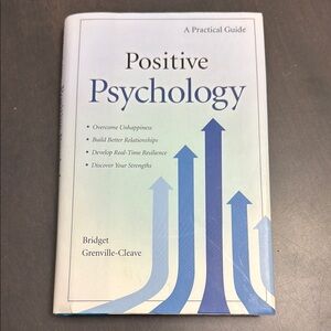 Positive Psychology A Practical Guide book by Grenville-Cleave HARD cover